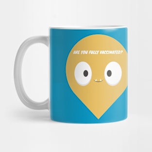 Getting vaccinated Mug